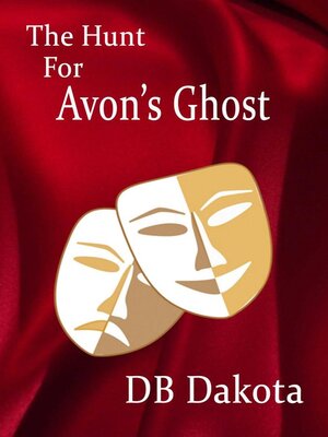 cover image of The Hunt for Avon's Ghost